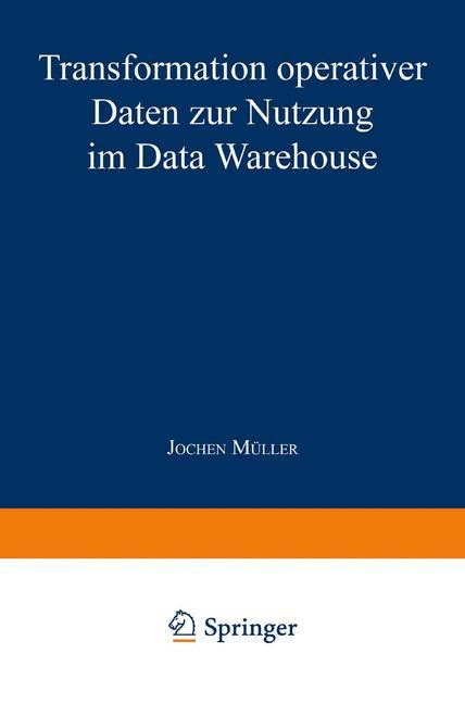 Vorderes Coverbild Transformation operativer Daten zur Nutzung im Data Warehouse