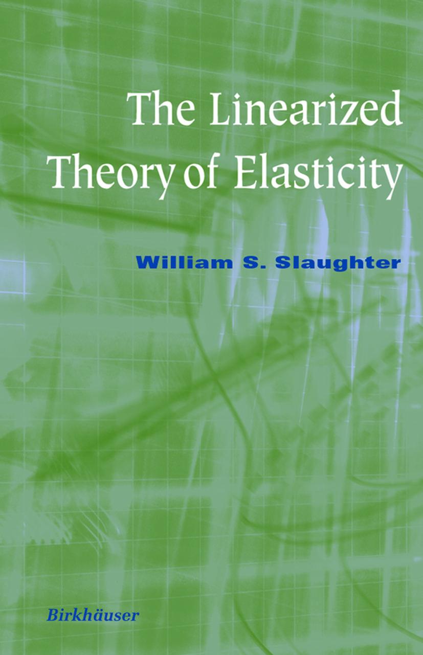 Vorderes Coverbild The Linearized Theory of Elasticity