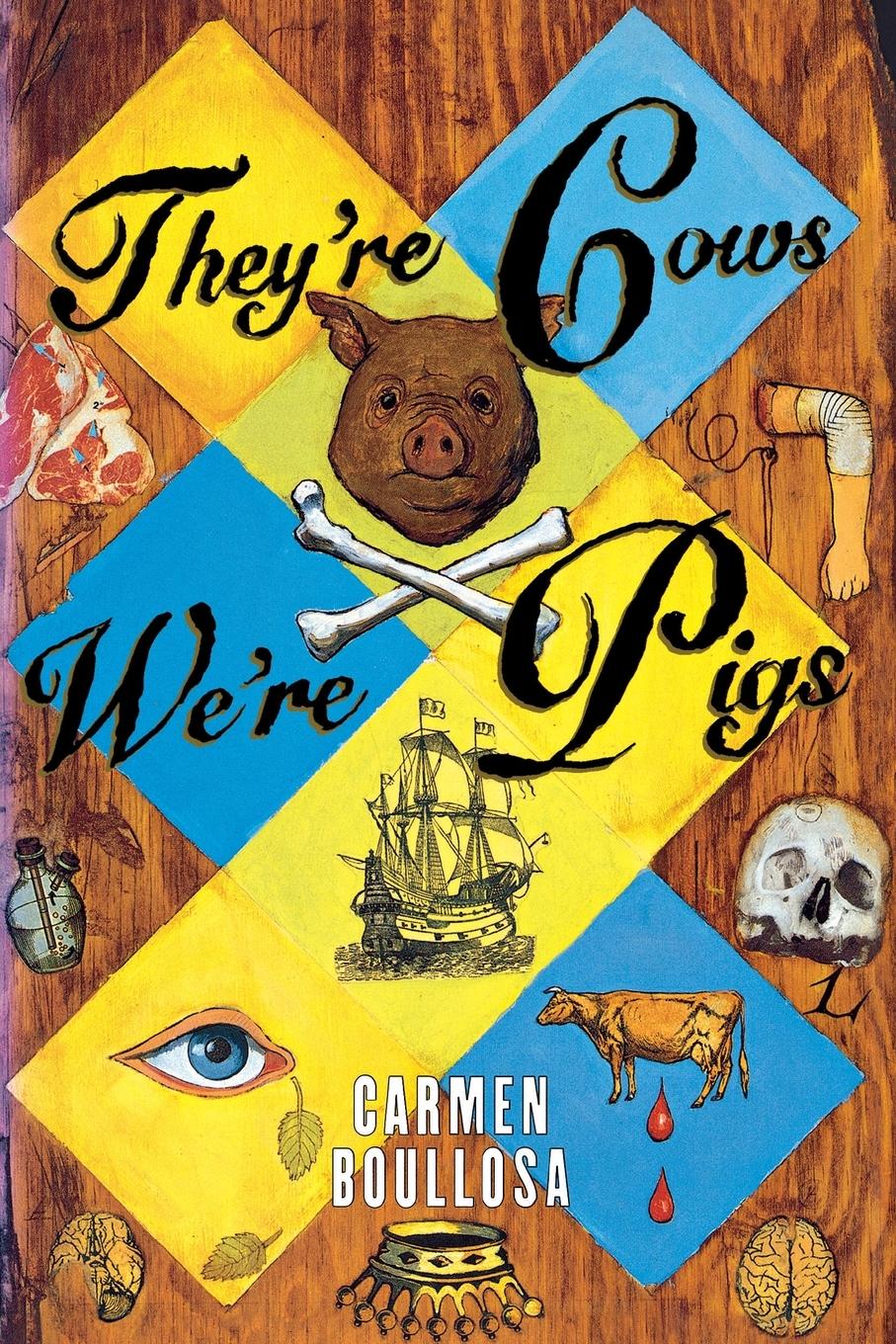 Vorderes Coverbild They're Cows, We're Pigs