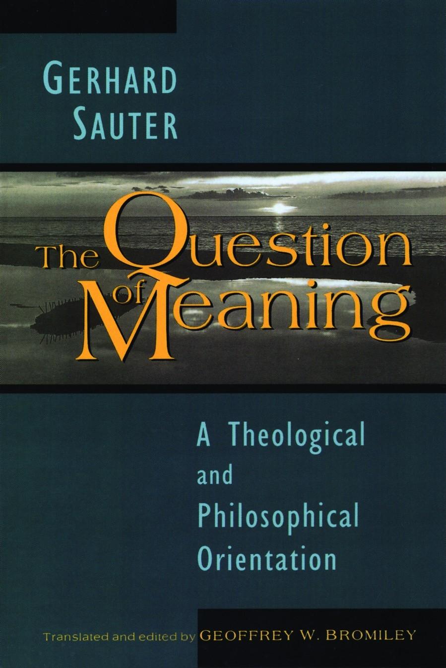Vorderes Coverbild The Question of Meaning