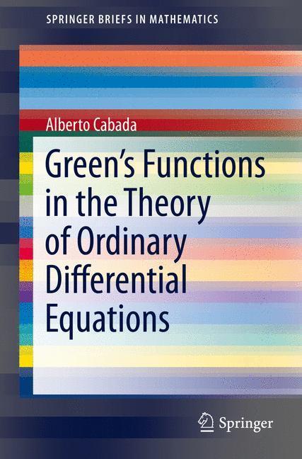 Beispielinhalt (Bild) Green's Functions in the Theory of Ordinary Differential Equations