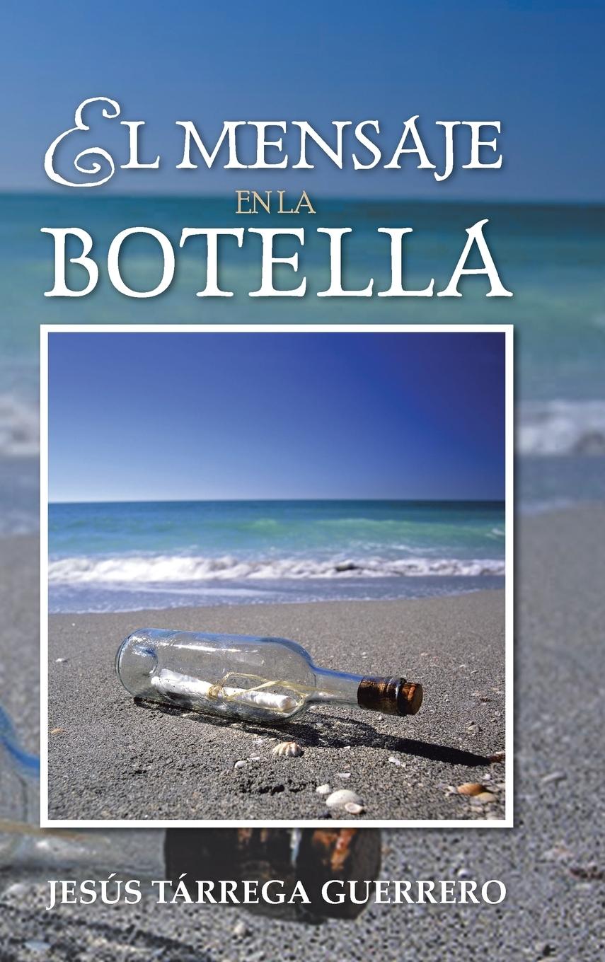 Vorderes Coverbild El Mensaje En La Botella