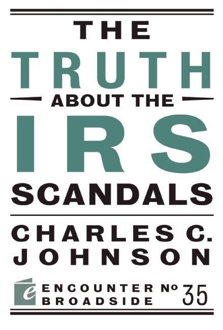Vorderes Coverbild The Truth about the IRS Scandals