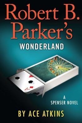 Vorderes Coverbild Robert B. Parker's Wonderland