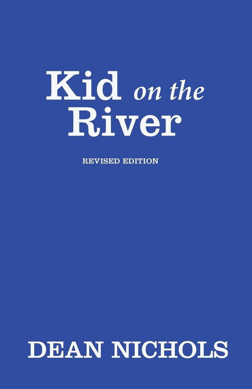 Vorderes Coverbild Kid on the River, Revised Edition