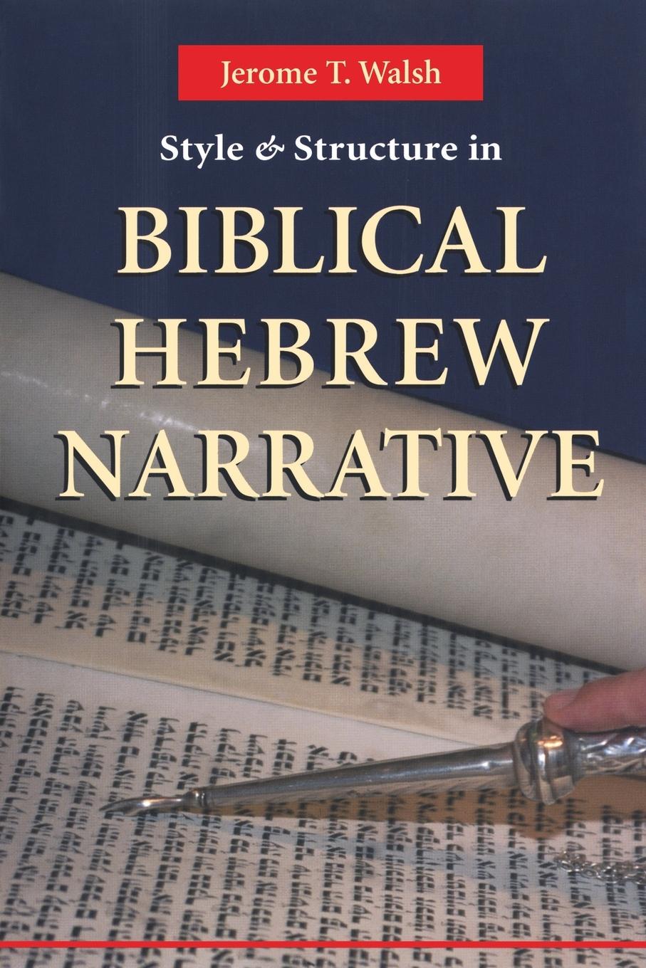 Vorderes Coverbild Style and Structure in Biblical Hebrew Narrative