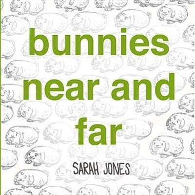 Vorderes Coverbild Bunnies Near and Far