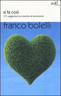 Vorderes Coverbild Si fa così. 171 suggestioni su crescita ed evoluzione