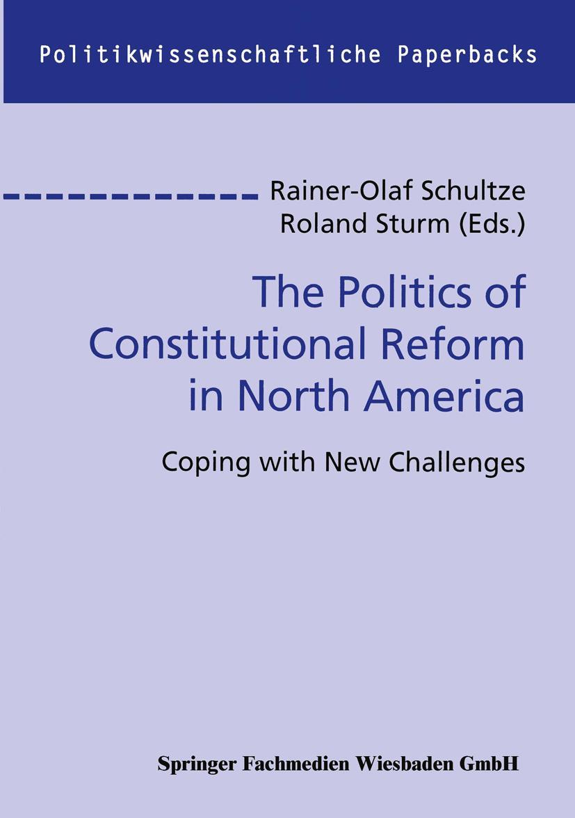 Vorderes Coverbild The Politics of Constitutional Reform in North America
