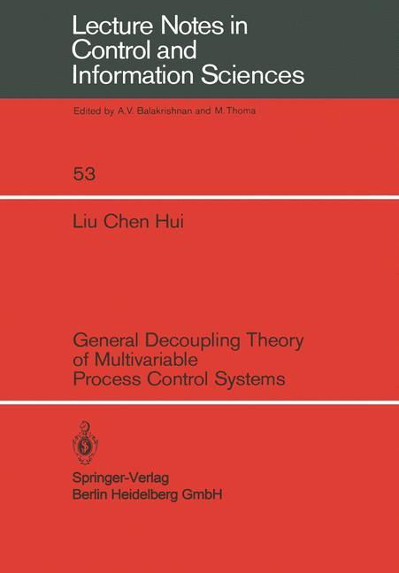 Vorderes Coverbild General Decoupling Theory of Multivariable Process Control Systems