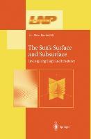 Vorderes Coverbild The Sun's Surface and Subsurface
