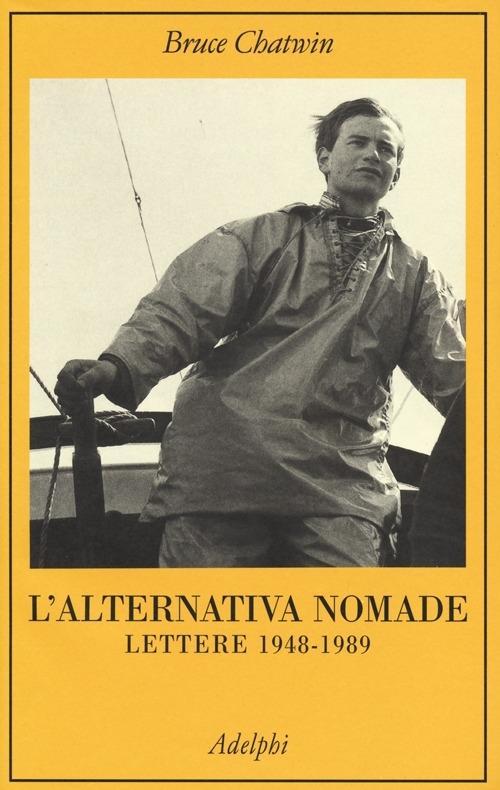Vorderes Coverbild L' alternativa nomade. Lettere 1948-1989