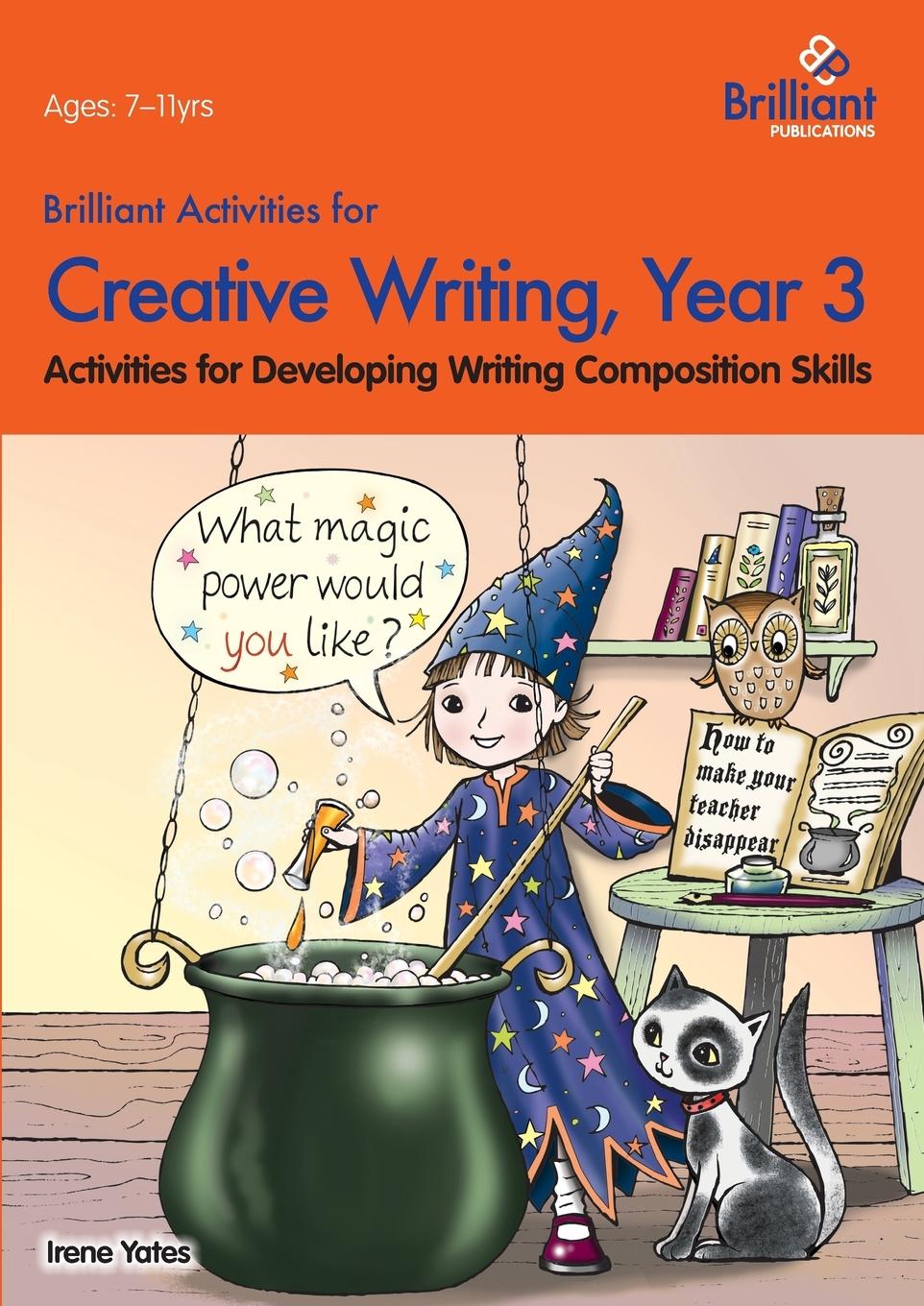 Vorderes Coverbild Brilliant Activities for Creative Writing, Year 3-Activities for Developing Writing Composition Skills