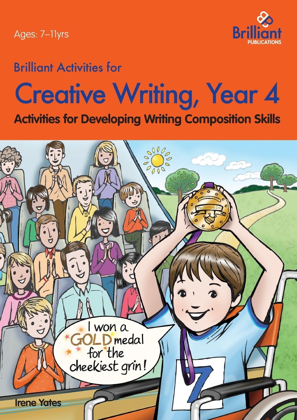 Vorderes Coverbild Brilliant Activities for Creative Writing, Year 4-Activities for Developing Writing Composition Skills