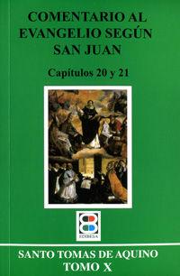 Vorderes Coverbild Comentario al Evangelio según San Juan X : capítulos 20 y 21
