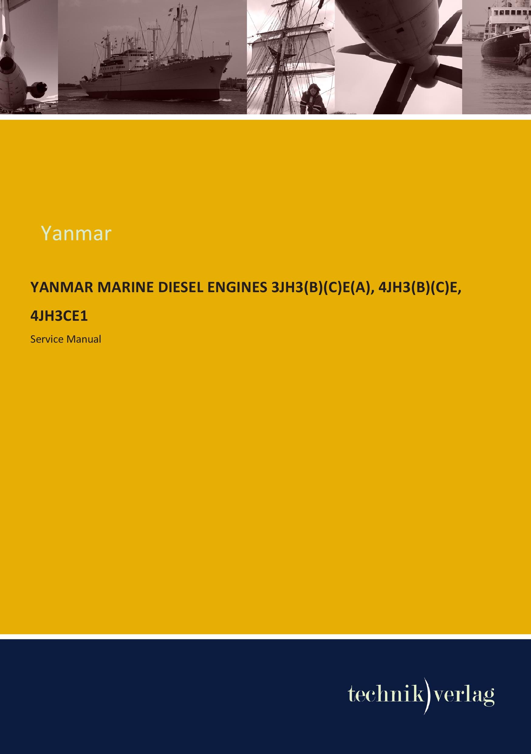 Vorderes Coverbild YANMAR MARINE DIESEL ENGINES 3JH3(B)(C)E(A), 4JH3(B)(C)E, 4JH3CE1