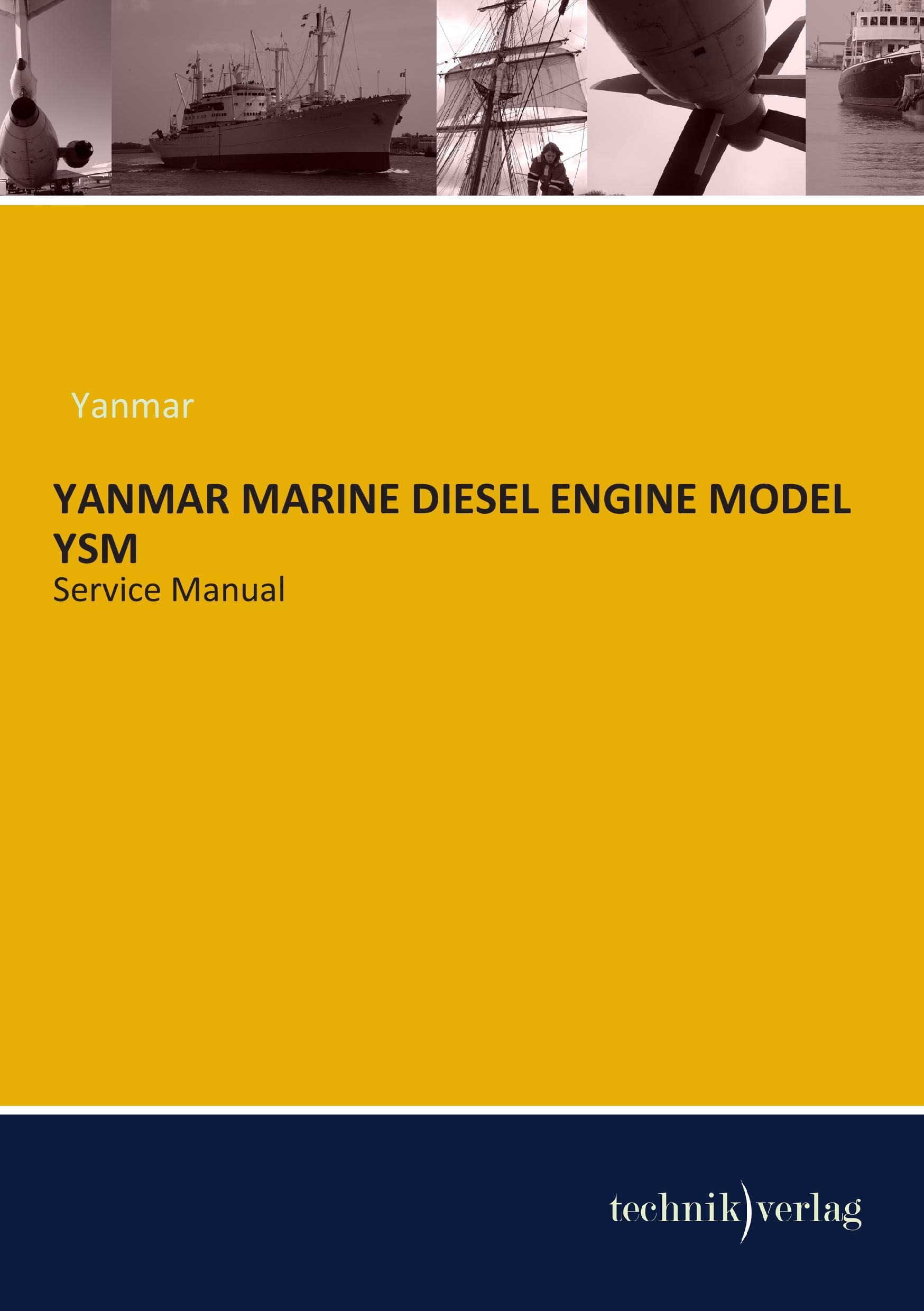 Vorderes Coverbild YANMAR MARINE DIESEL ENGINE MODEL YSM
