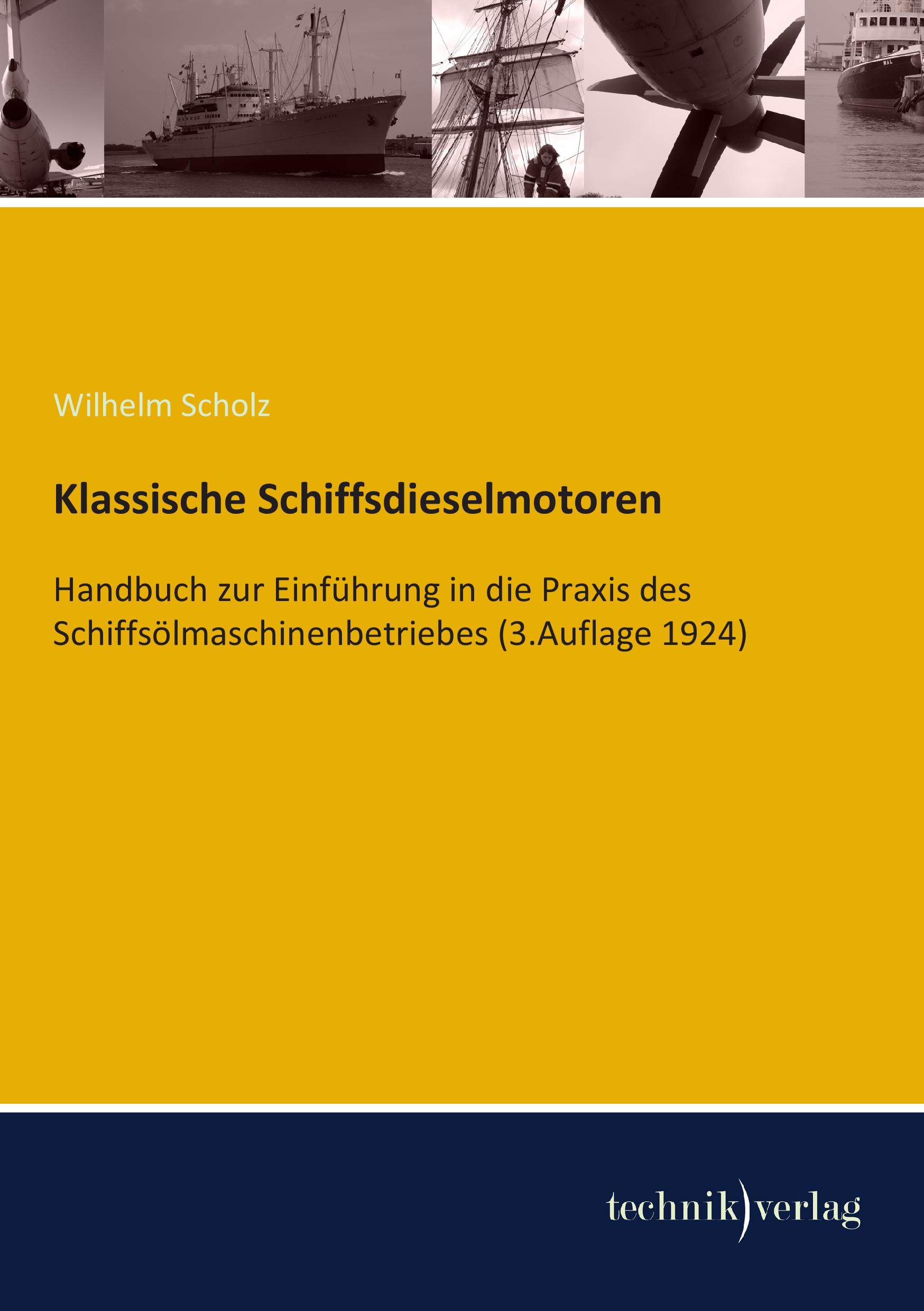 Vorderes Coverbild Klassische Schiffsdieselmotoren