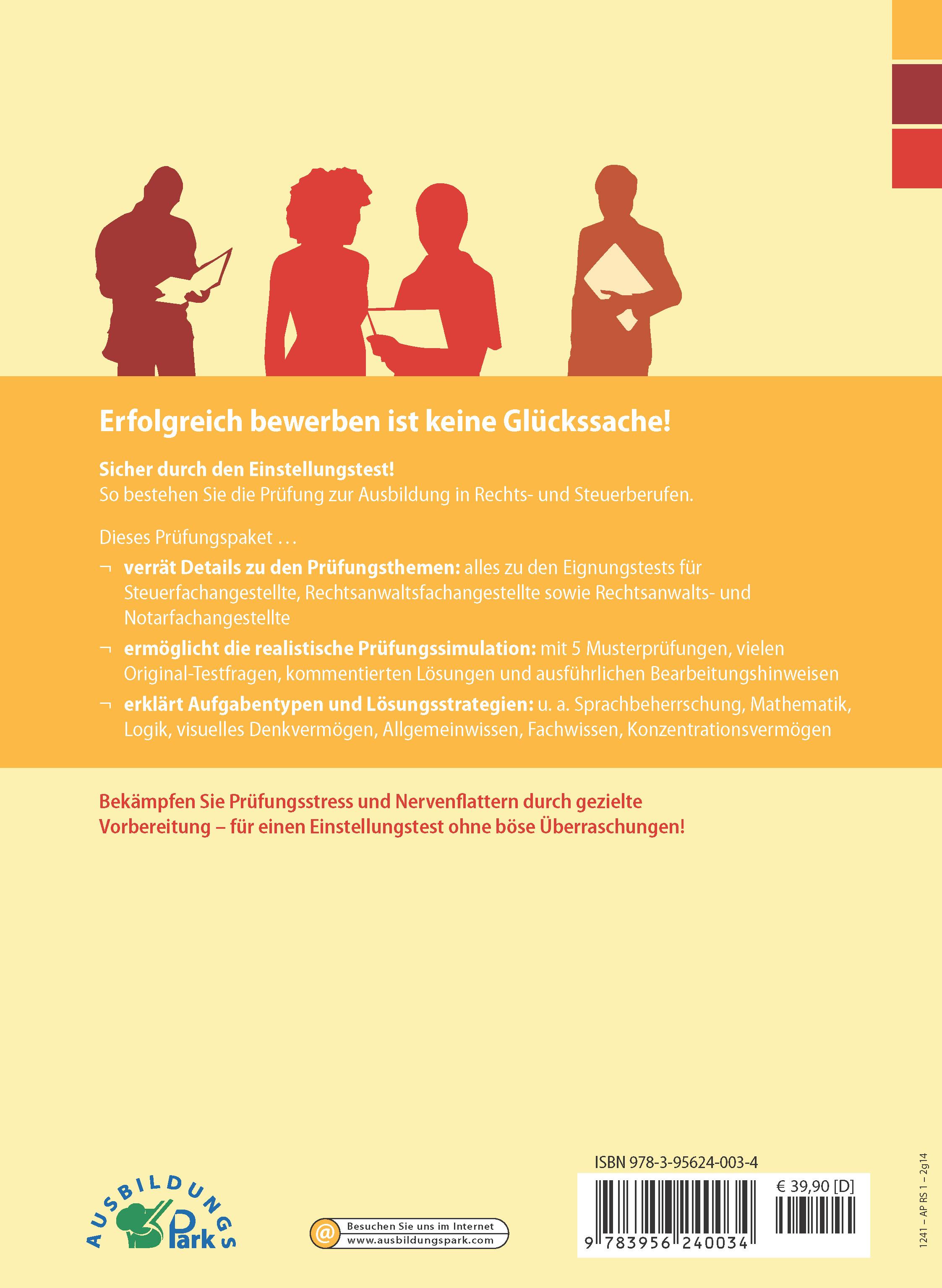 Rückseitencover Der Einstellungstest / Eignungstest zur Ausbildung: Steuerfachangestellter, Rechtsanwaltsfachangestellter, Rechtsanwalts- und Notarfachangestellter