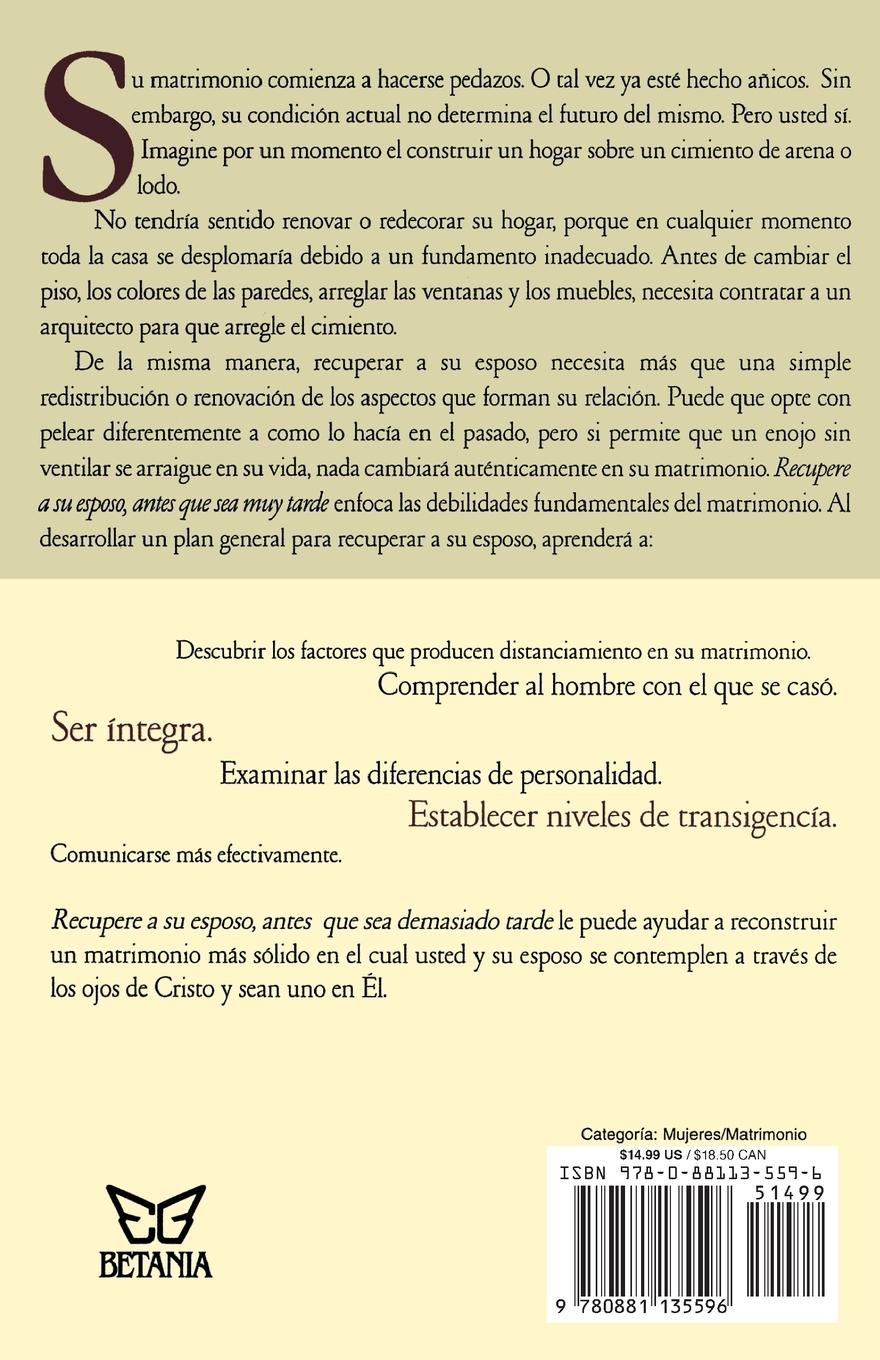 Rückseitencover Recupere A su Esposo Antes Que Sea Muy Tarde = Winning Your Husband Back Before It's Too Late