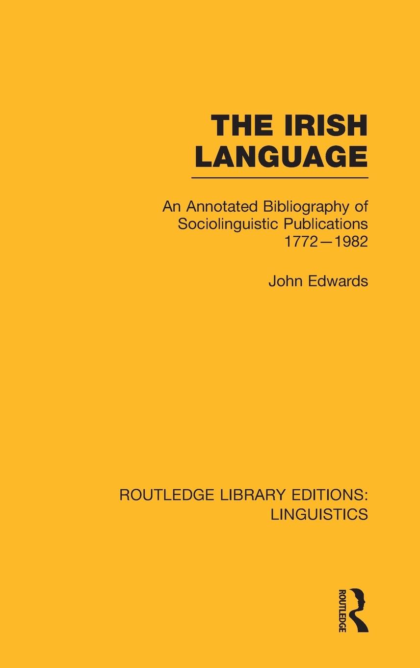 Vorderes Coverbild The Irish Language (RLE Linguistics E