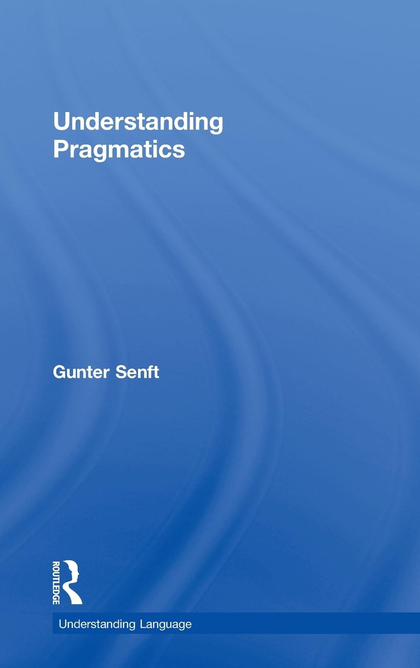 Vorderes Coverbild Understanding Pragmatics