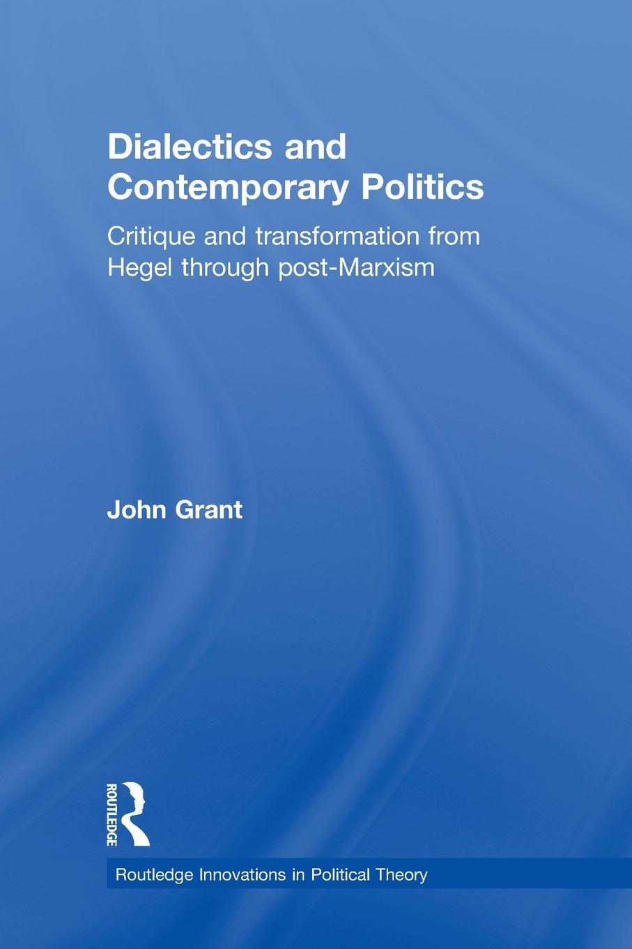 Vorderes Coverbild Dialectics and Contemporary Politics