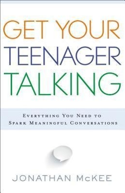 Vorderes Coverbild Get Your Teenager Talking