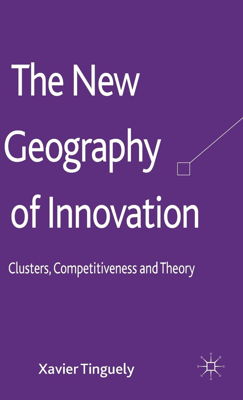 Vorderes Coverbild The New Geography of Innovation