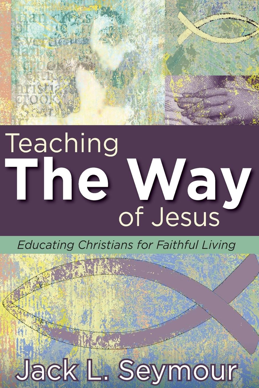 Vorderes Coverbild Teaching the Way of Jesus