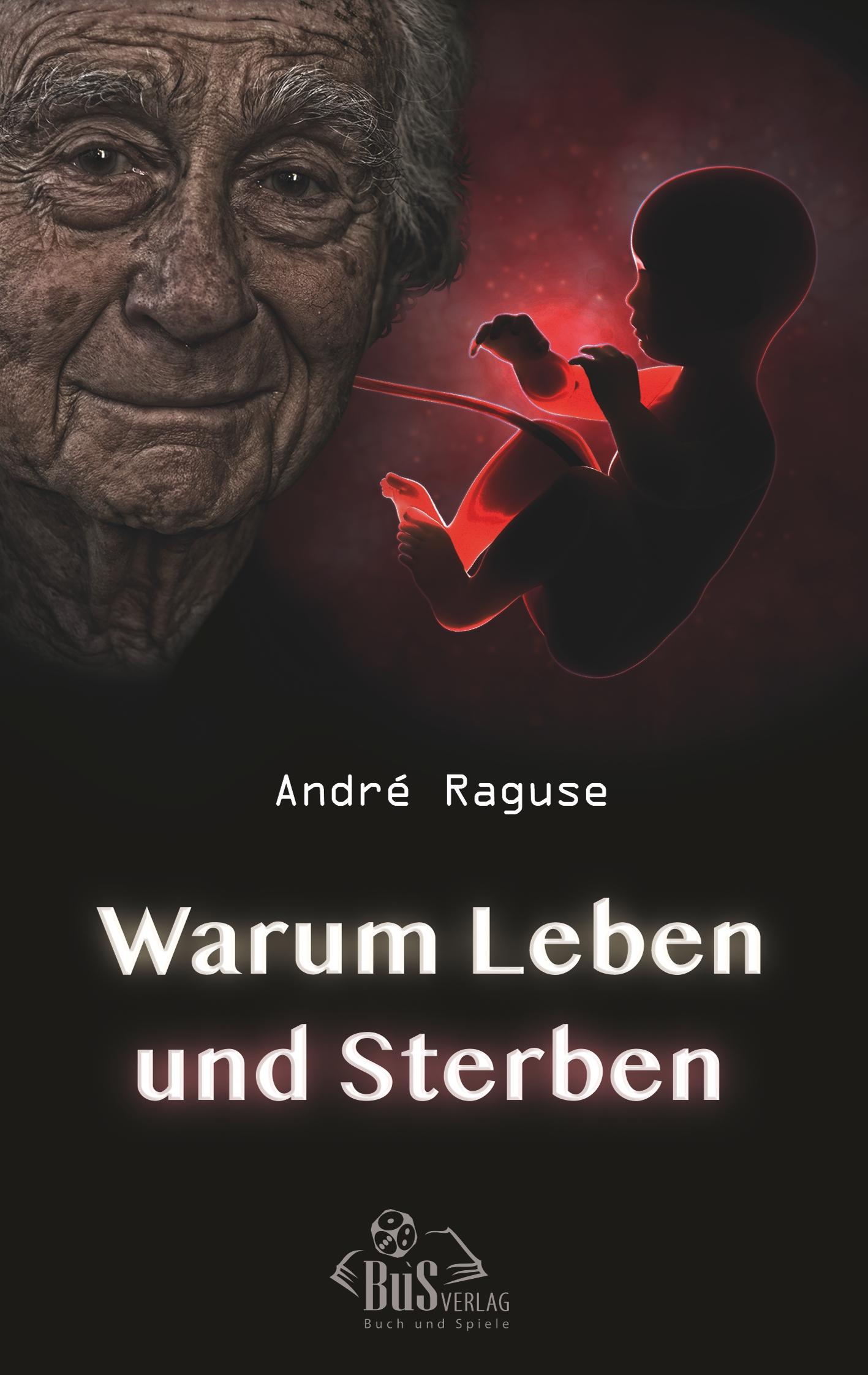 Vorderes Coverbild Warum Leben und Sterben