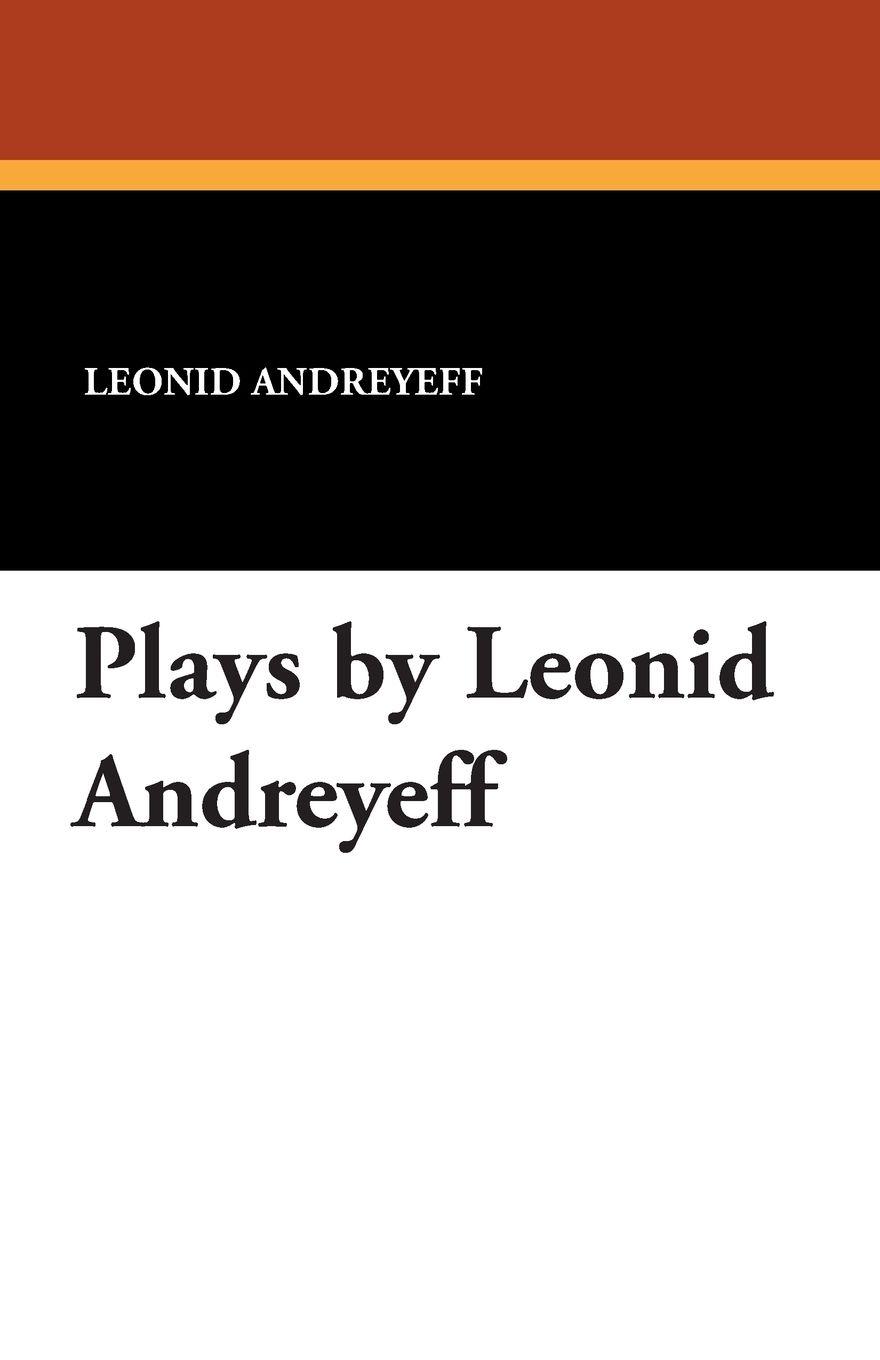 Vorderes Coverbild Plays by Leonid Andreyeff