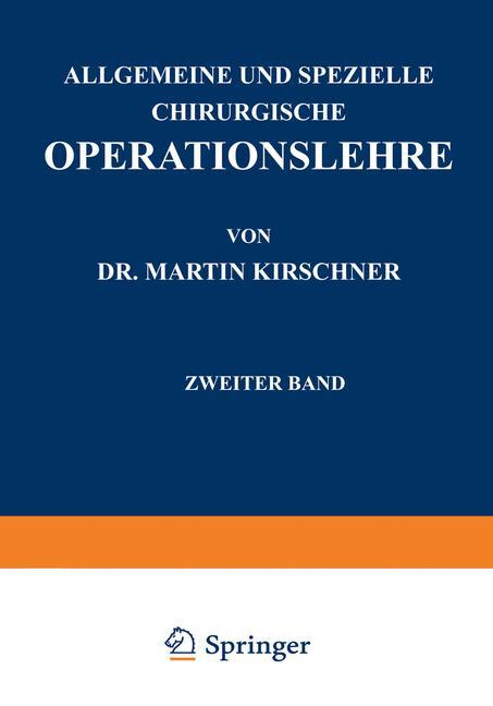 Vorderes Coverbild Allgemeine und Spezielle Chirurgische Operationslehre