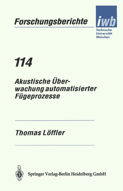 Vorderes Coverbild Akustische Überwachung automatisierter Fügeprozesse