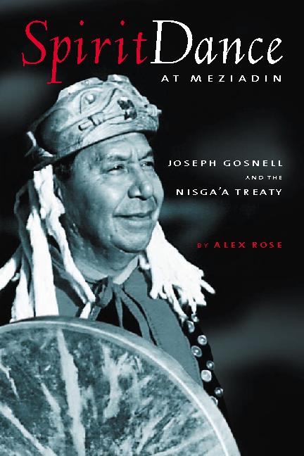 Vorderes Coverbild Spirit Dance at Meziadin: Chief Joseph Gosnell and the Nisga'a Treaty