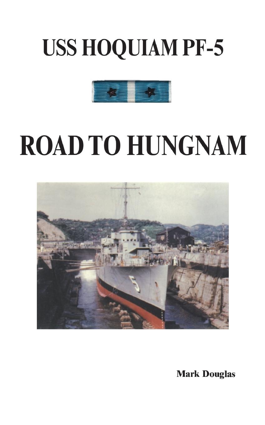 Vorderes Coverbild U.S.S. Hoquiam Pf-5