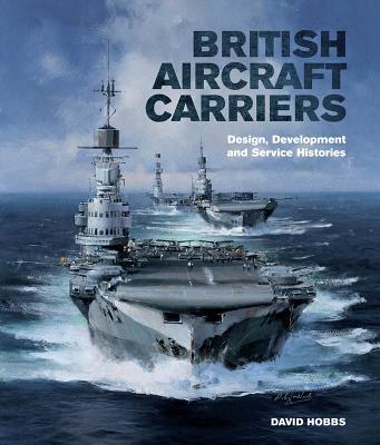 Vorderes Coverbild British Aircraft Carriers