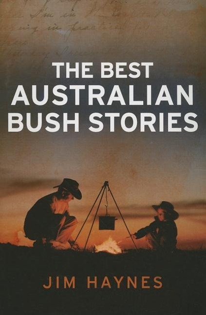 Vorderes Coverbild The Best Australian Bush Stories