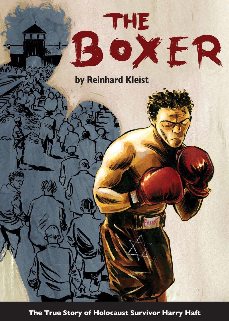 Vorderes Coverbild The Boxer: The True Story of Holocaust Survivor Harry Haft