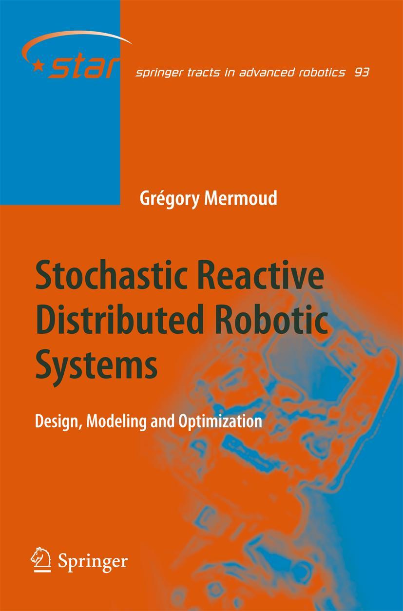 Vorderes Coverbild Stochastic Reactive Distributed Robotic Systems