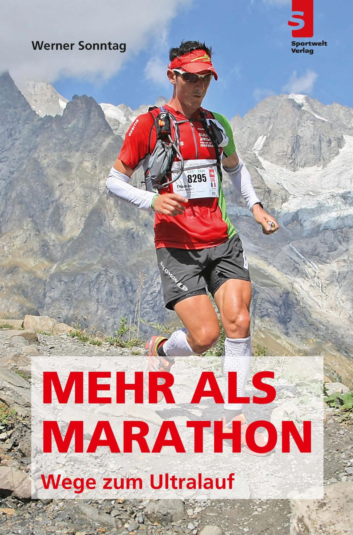 Vorderes Coverbild Mehr als Marathon - Wege zum Ultralauf