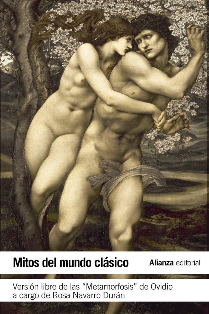Vorderes Coverbild Mitos del mundo clásico : versión libre de las Metamorfosis de Ovidio