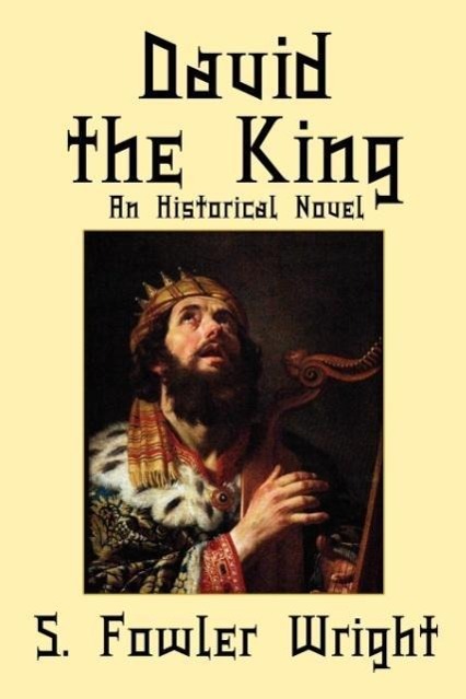 Vorderes Coverbild David the King: An Historical Novel