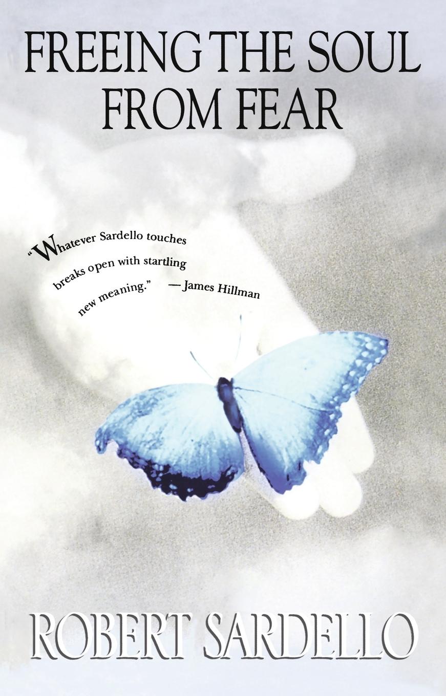 Vorderes Coverbild Freeing the Soul from Fear