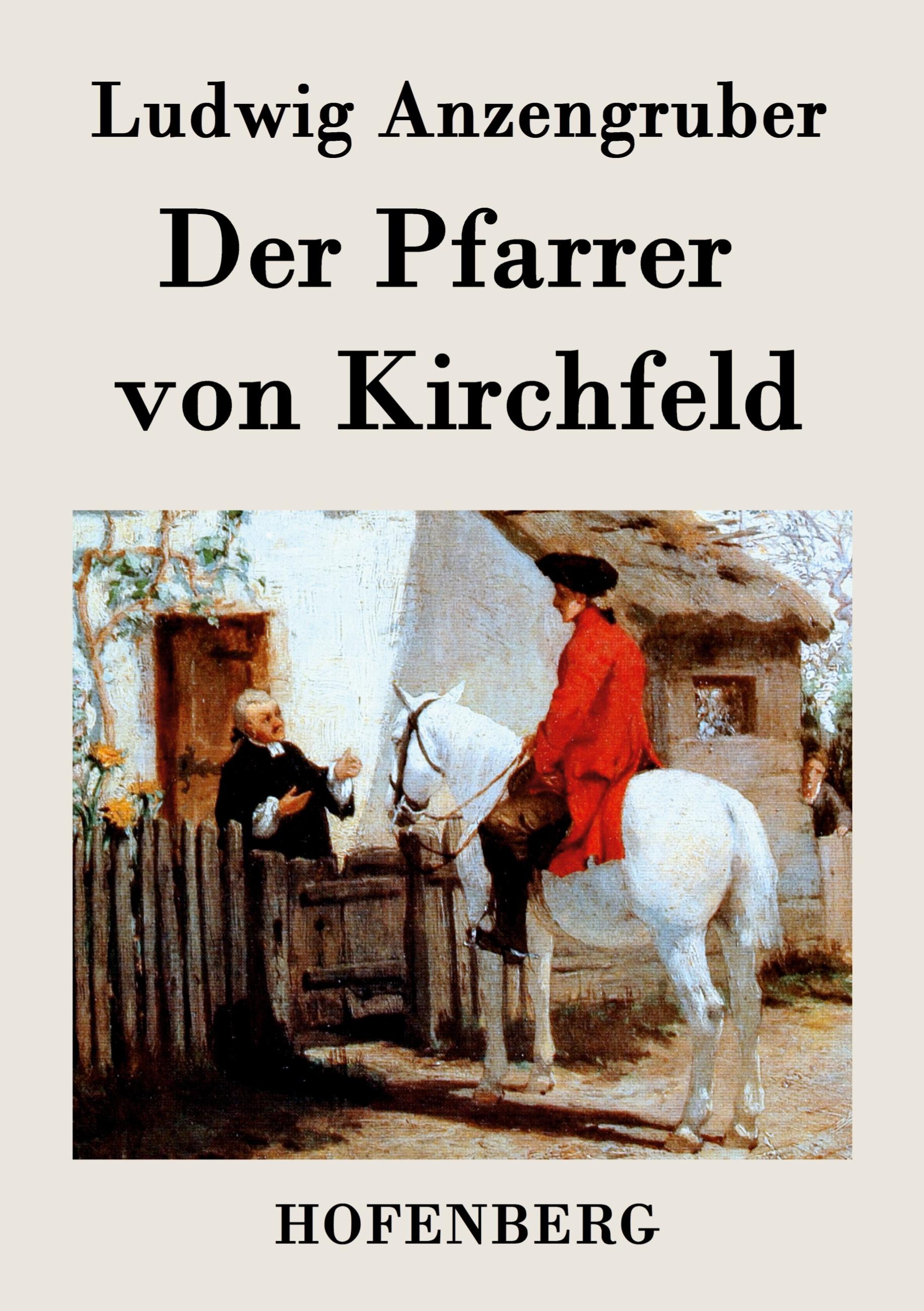 Vorderes Coverbild Der Pfarrer von Kirchfeld