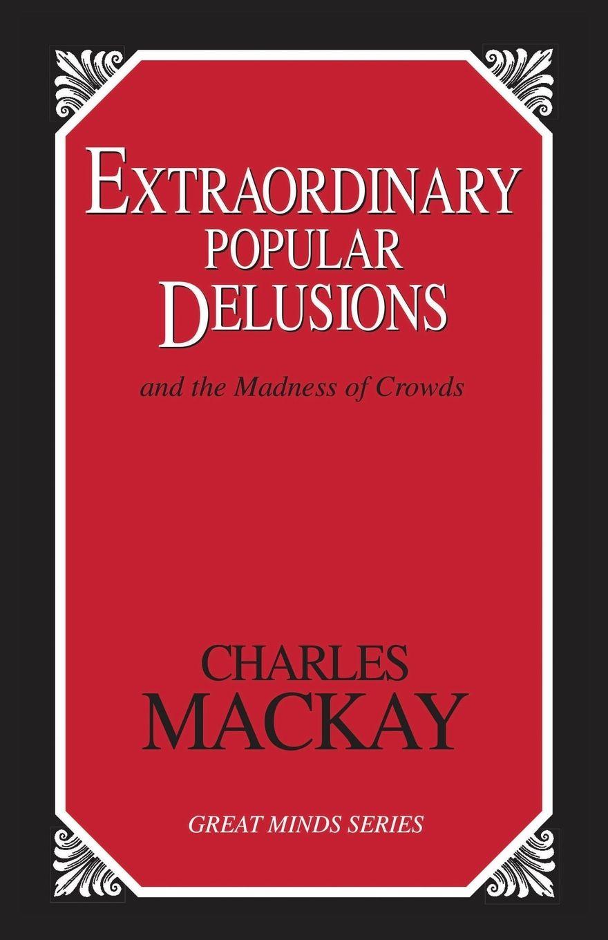 Vorderes Coverbild Extraordinary Popular Delusions