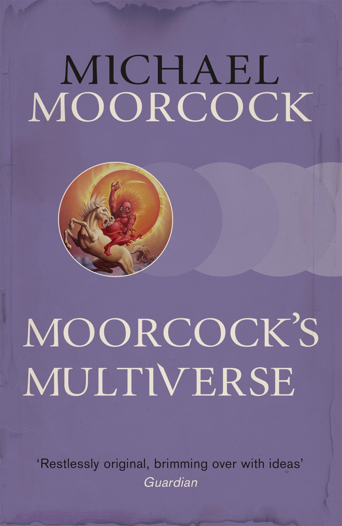 Vorderes Coverbild Moorcock's Multiverse
