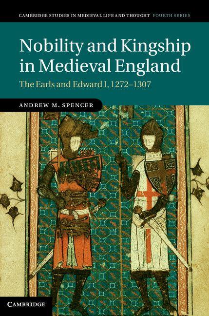 Vorderes Coverbild Nobility and Kingship in Medieval England