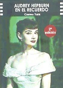 Vorderes Coverbild Audrey Hepburn en el recuerdo