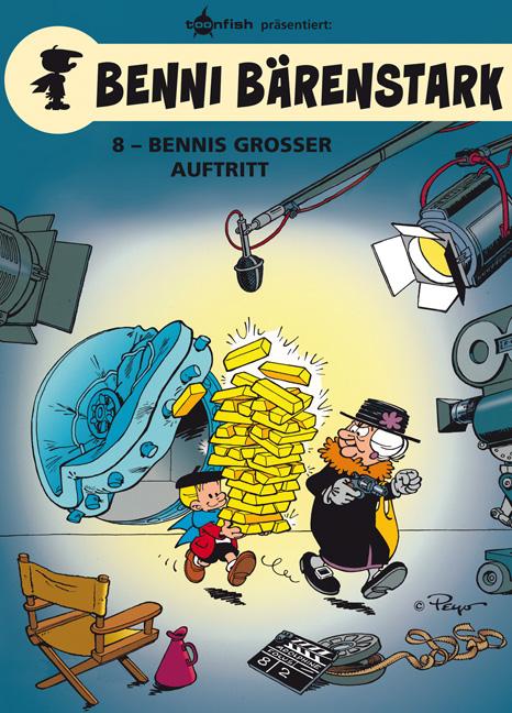 Vorderes Coverbild Benni Bärenstark 08. Bennis großer Auftritt
